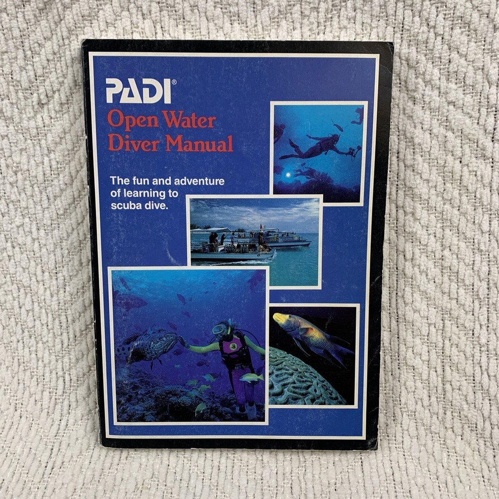 PADI Open Water Diver Manual (1990 S.C. Book) Fun and Adventure of Scuba Diving